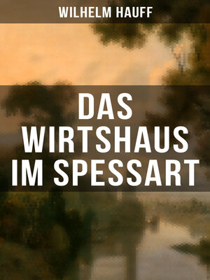 cover image of Das Wirtshaus im Spessart